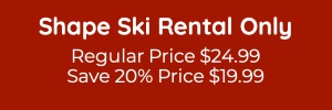 Shape Ski Rental